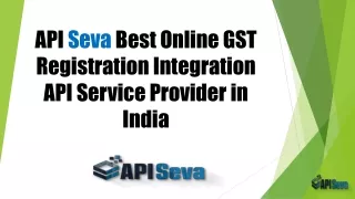 API Seva Best Online GST Registration Integration API Service Provider in India