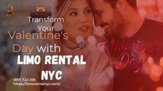 Transform Your Valentine's Day with Limo Rental NYC