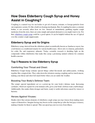 How Does Elderberry Cough Syrup and Honey Assist in Coughing