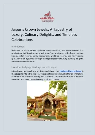 Jaipur's Crown Jewels: A Tapestry of Luxury, Culinary Delights, and Timeless Cel