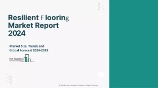 Resilient Flooring Market Size, Share Analysis, Growth Report And Forecast 2033