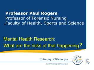 “ Mental Health Research: What are the risks of that happening ?