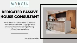 Dedicated Passive House Consultant