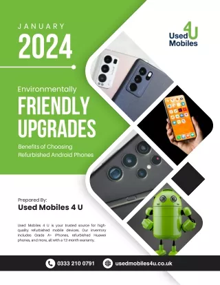 Environmentally-Friendly Upgrades: Benefits of Choosing Refurbished Android Phon