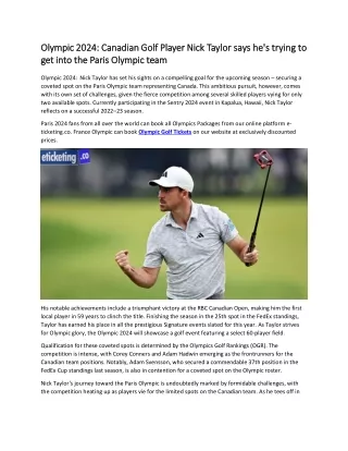 Olympic 2024 Canadian Golf Player Nick Taylor says he's trying to get into the Paris Olympic team