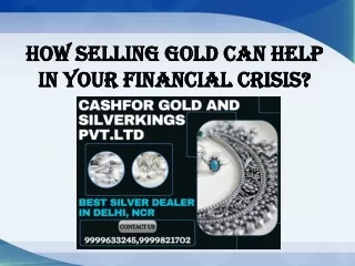 How Selling Gold Can Help In Your Financial