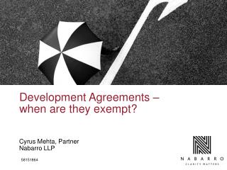 Development Agreements – when are they exempt?