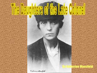 The Daughters of the Late Colonel
