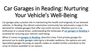 Car Garages in Reading Nurturing Your Vehicle's Well-Being