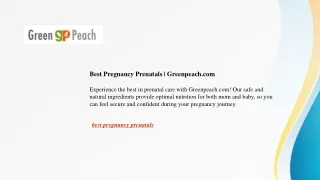 Best Pregnancy Prenatals  Greenpeach.com