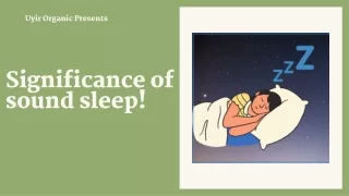 Significance of sound sleep!