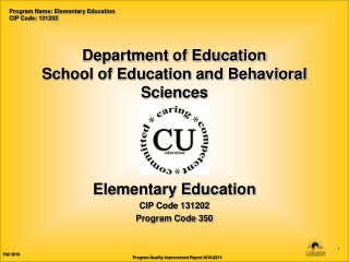 Department of Education School of Education and Behavioral Sciences