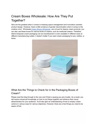 Cream Boxes Wholesale: How Are They Put Together?