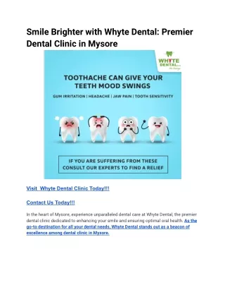 Smile Brighter with Whyte Dental_ Premier Dental Clinic in Mysore