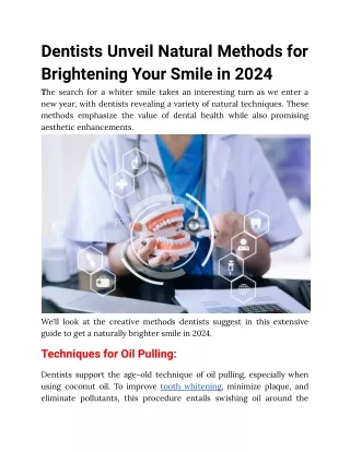 Dentists Unveil Natural Methods for Brightening Your Smile in 2024