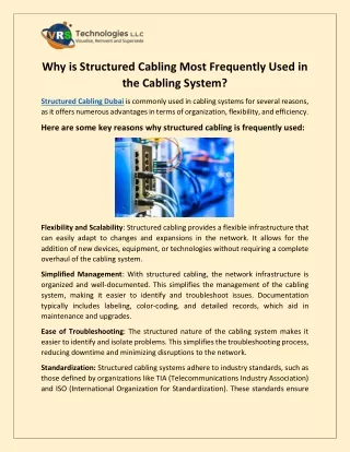 Why is Structured Cabling Most Frequently Used in the Cabling System?
