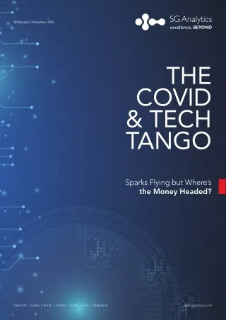 The COVID Tech Tango- Sparks Flying but Wheres the Money Headed?