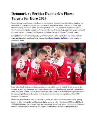 Denmark vs Serbia Denmark's Finest Talents for Euro 2024