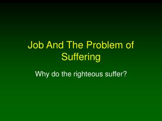 Job And The Problem of Suffering