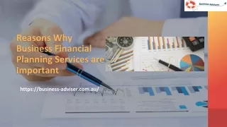 Reasons Why Business Financial Planning Services are Important