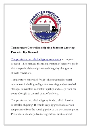 Temperature Controlled Shipping Segment Growing Fast with Big Demand