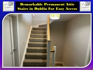 Remarkable Permanent Attic Stairs in Dublin For Easy Access