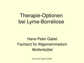 Therapie-Optionen bei Lyme-Borreliose
