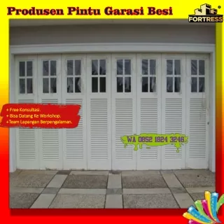 CUSTOM UKURAN..!! Wa 0852 1824 3246 Produsen Pintu Garasi Minimalis Besi Fortress Untuk Kantor Di Kalimantan Selatan