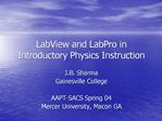 LabView and LabPro in Introductory Physics Instruction