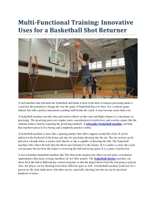 Multi-Functional Training Innovative Uses for a Basketball Shot Returner