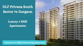 DLF Privana South Sector 76 Gurgaon: Luxury Apartments