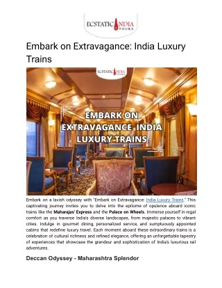 Embark on Extravagance: India Luxury Trains