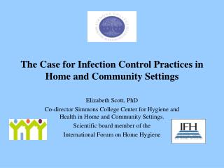 The Case for Infection Control Practices in Home and Community Settings