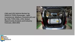 CNG and LPG Vehicle Market PPT