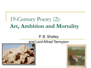 19-Century Poetry (2): Art, Ambition and Mortality