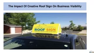 The Impact Of Creative Roof Sign On Business Visibility