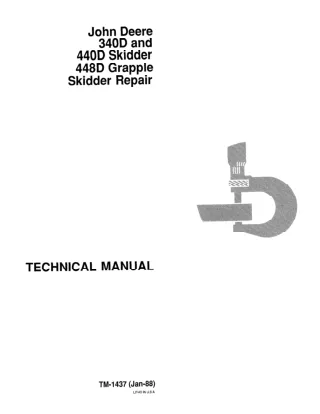 John Deere 340D Skidder Service Repair Operation and Test Manual (TM1436 and TM1437)