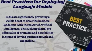 Best Practices for Deploying Language Models