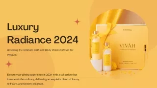 Luxury Radiance 2024 Unveiling the Ultimate Bath and Body Works Gift Set for Women