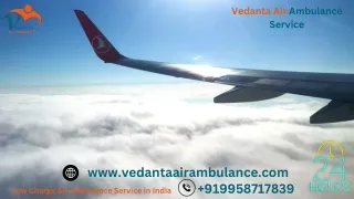 Hire  Remarkable Vedanta Air Ambulance Services in Allahabad for Safe Patient Transfer