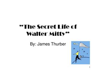 “The Secret Life of Walter Mitty”