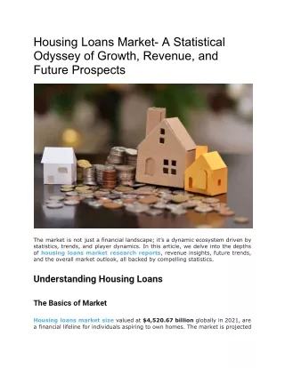 Housing Loans Market- A Statistical Odyssey of Growth, Revenue, and Future Prospects