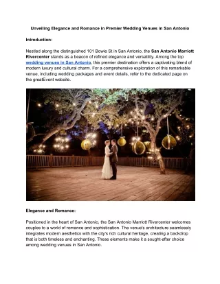 Unveiling Elegance and Romance in Premier Wedding Venues in San Antonio