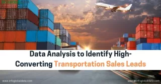 Data Analysis to Identify High-Converting Transportation Sales Leads-infoglobaldata