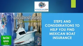 Steps and Considerations To Help You Find Mexican Boat Insurance