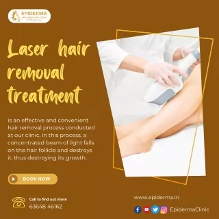Laser Hair Removal Treatment | Best Dermatologist in Jayanagar | Epiderm Clinic