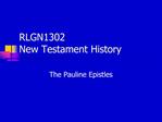 RLGN1302 New Testament History