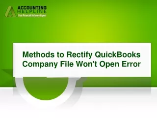 How To Get Rid Of QuickBooks Company File Won't Open error