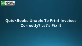 Easy Steps To Fix QuickBooks Unable To Print Invoices Issue