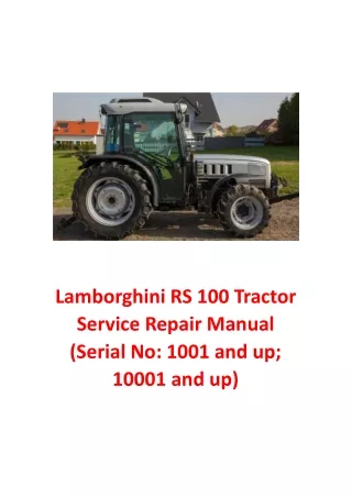 Lamborghini RS 100 Tractor Service Repair Manual (Serial No 1001 and up)